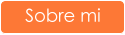 Sobre mi